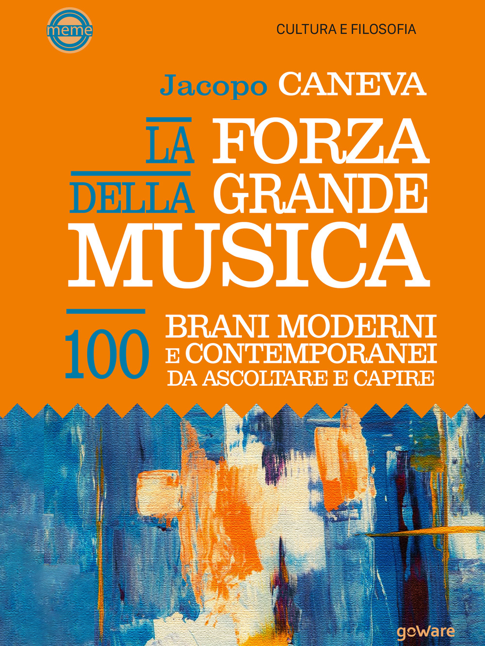La forza della grande musica. 100 brani moderni e contemporanei …