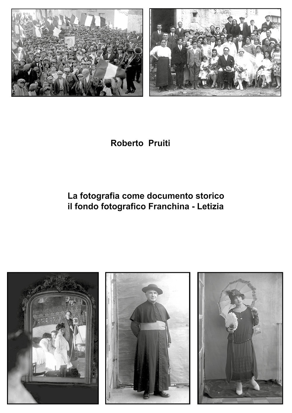 La fotografia come documento storico: il fondo fotografico Franchina-Letizia