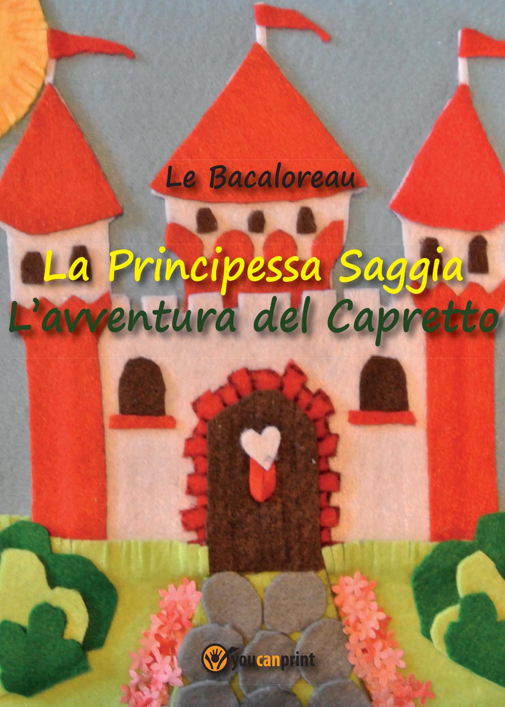 La principessa Saggia. L'avventura del capretto