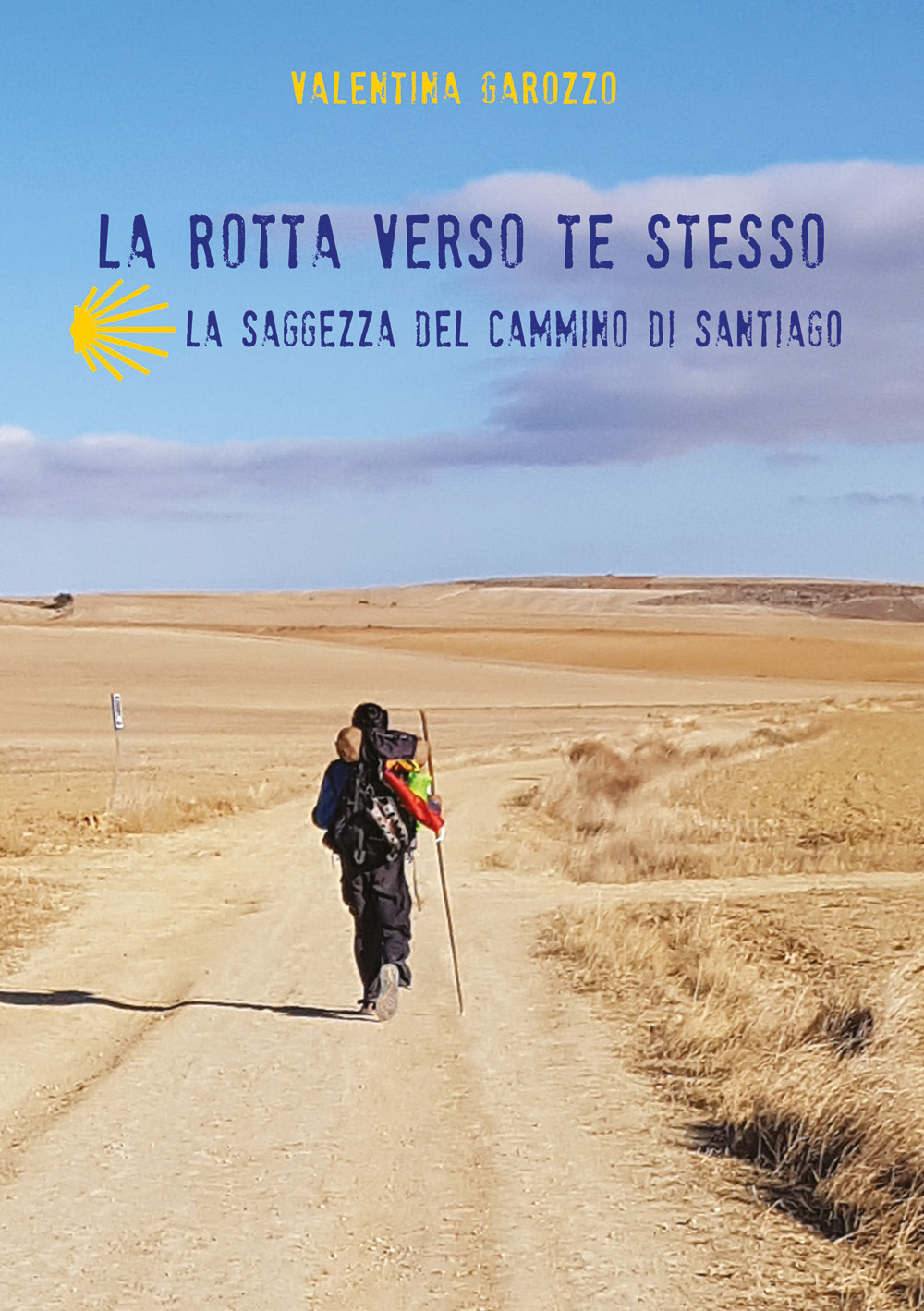 La rotta verso te stesso. La saggezza del cammino di …