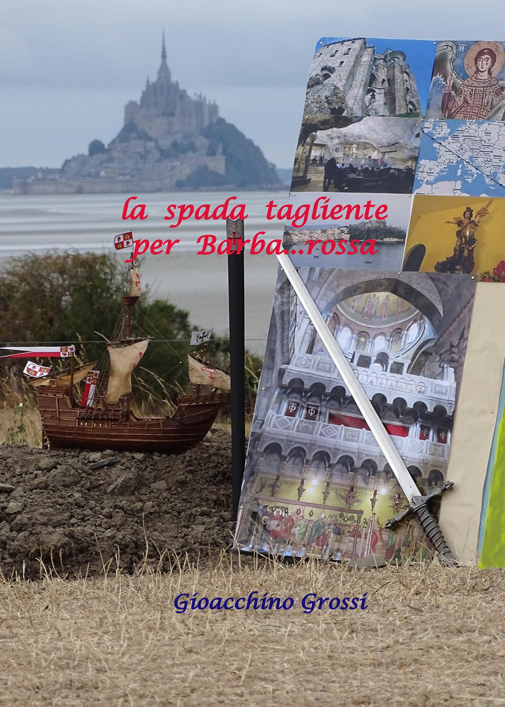 La spada tagliente per Barba.rossa