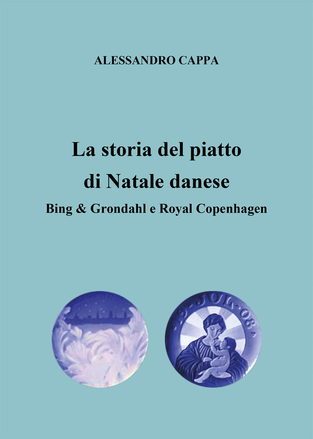 La storia del piatto di Natale danese. Bing & Grondahl …