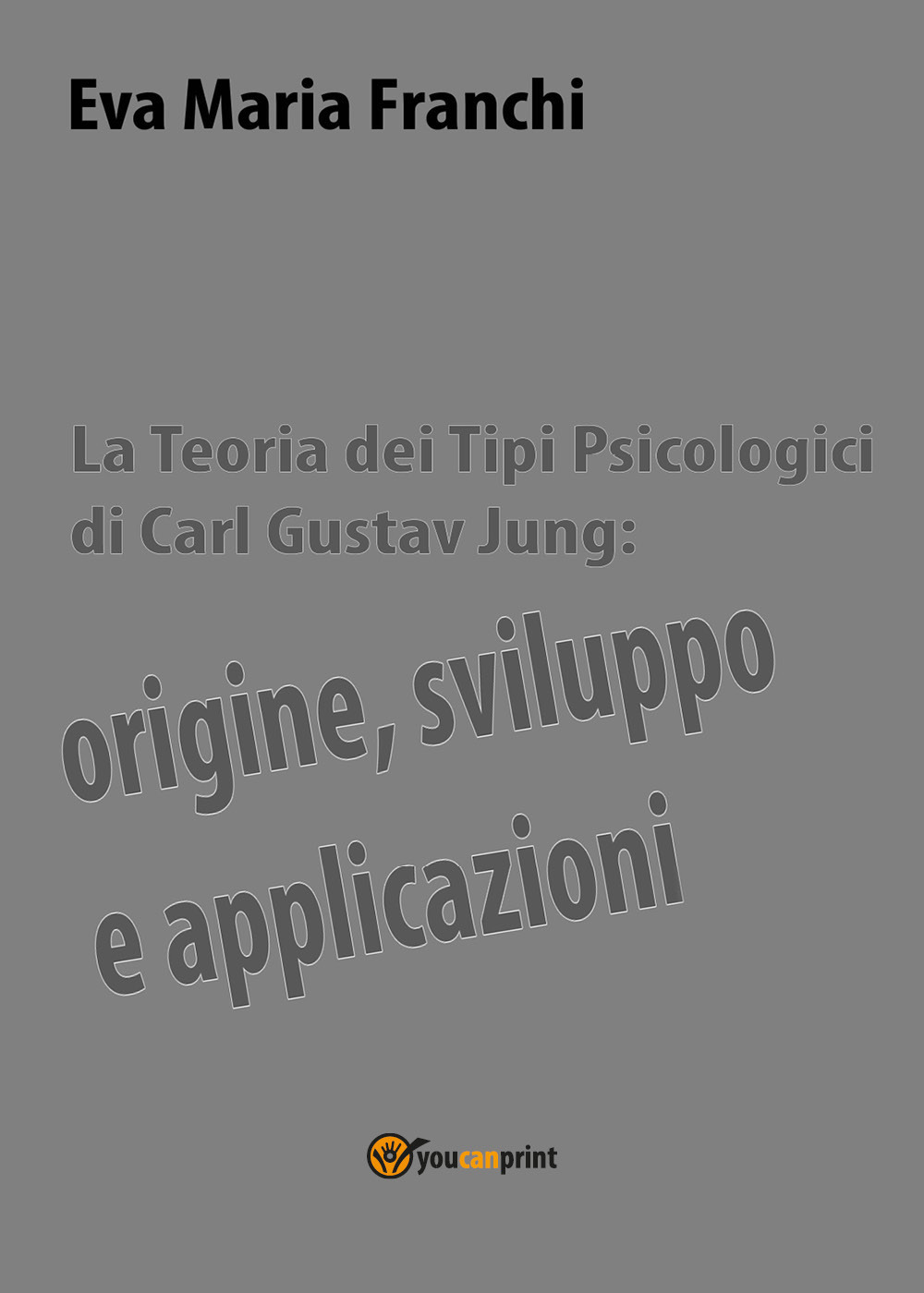 La teoria dei tipi psicologici di Carl Gustav Jung: origine, …