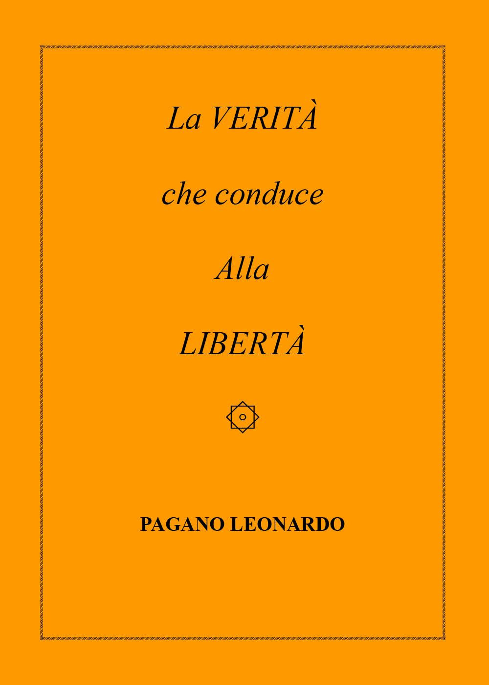 La verità che conduce alla libertà