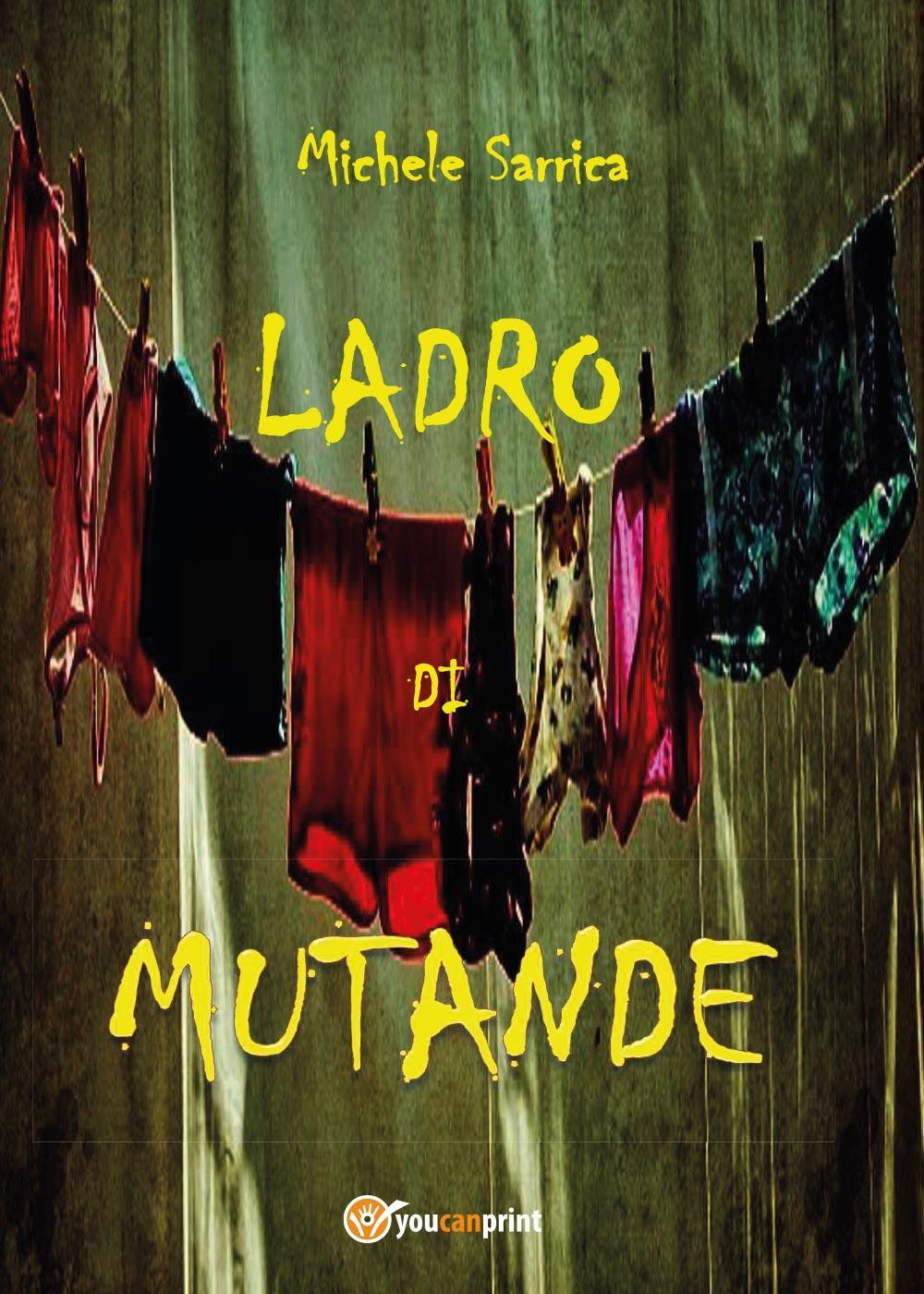 Ladro di mutande