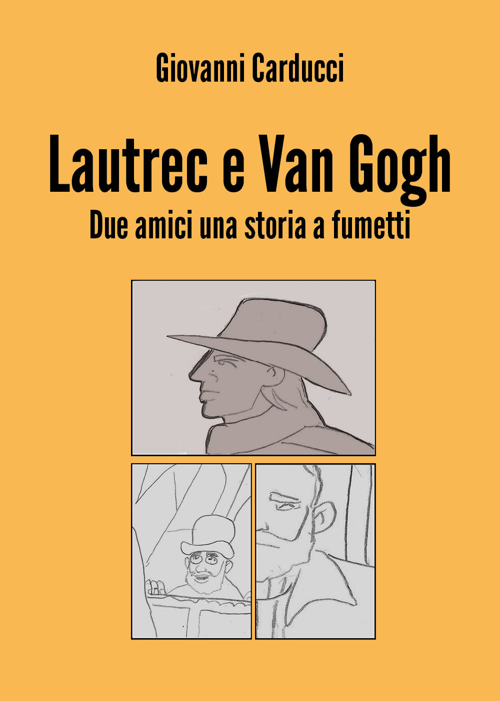 Lautrec e Van Gogh. Due amici, una storia a fumetti