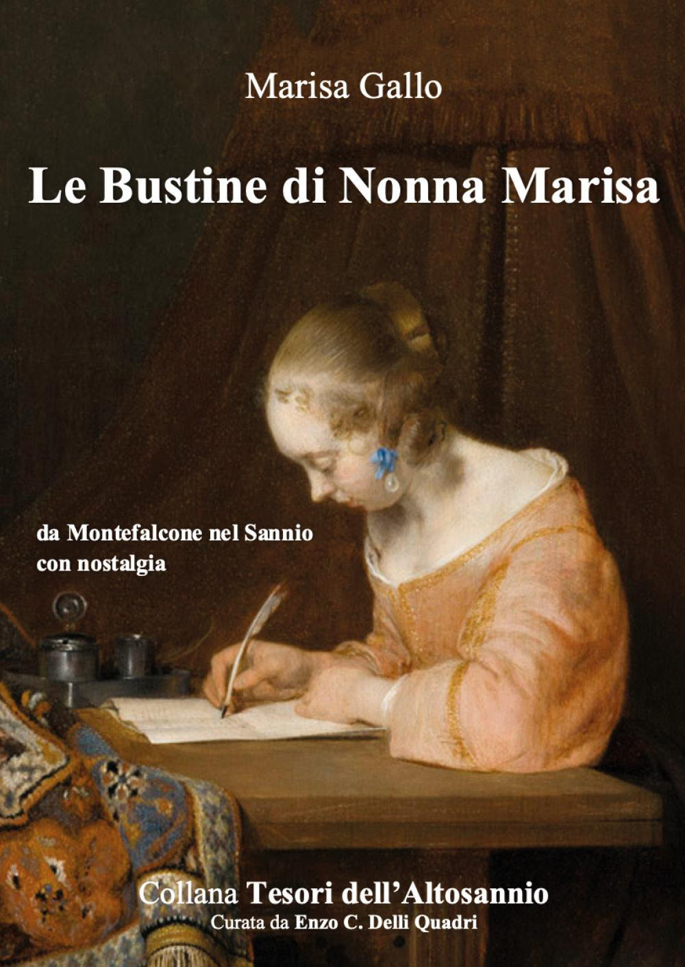 Le bustine di nonna Marisa. Da Montefalcone nel Sannio con …