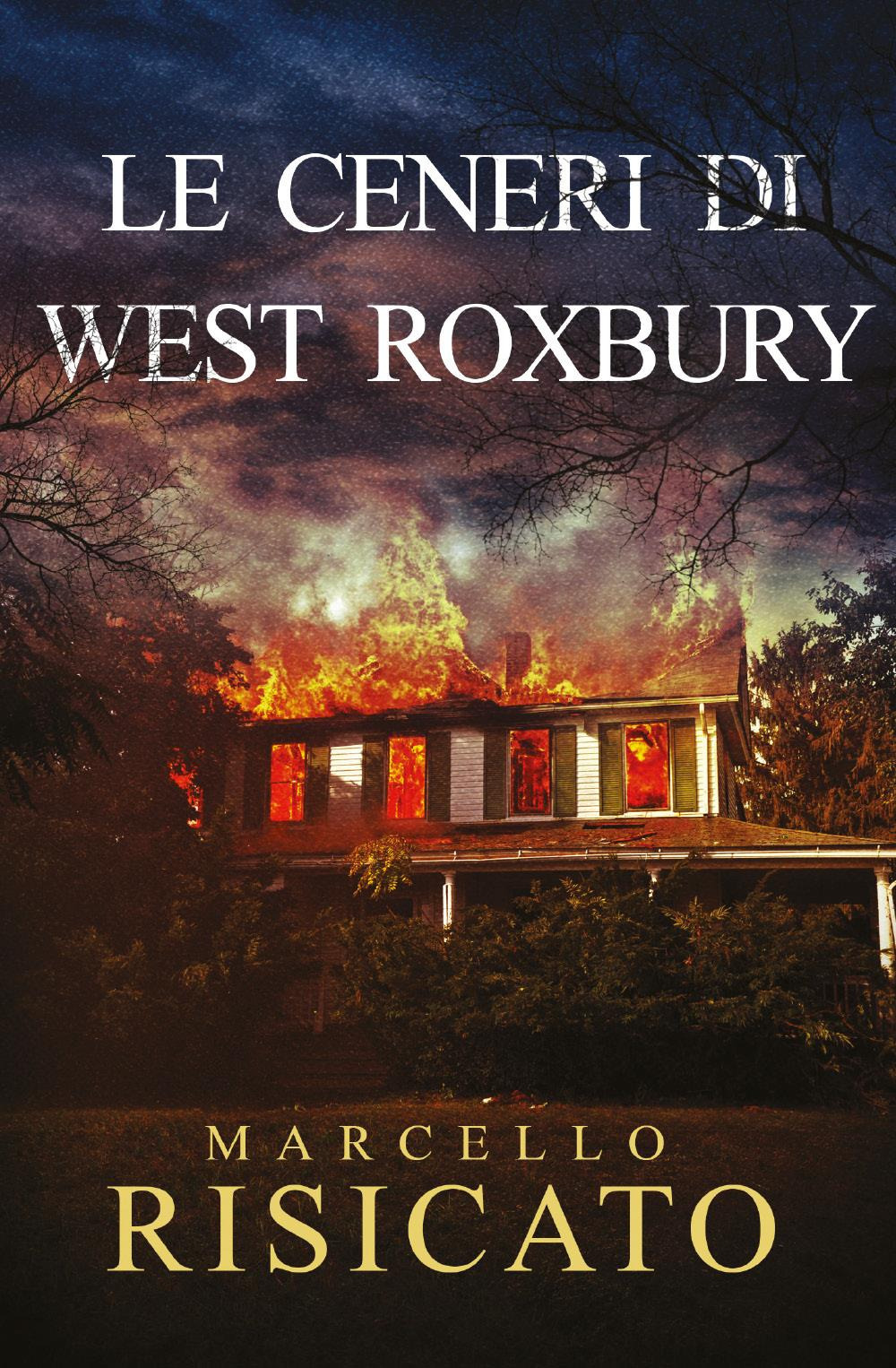 Le ceneri di West Roxbury