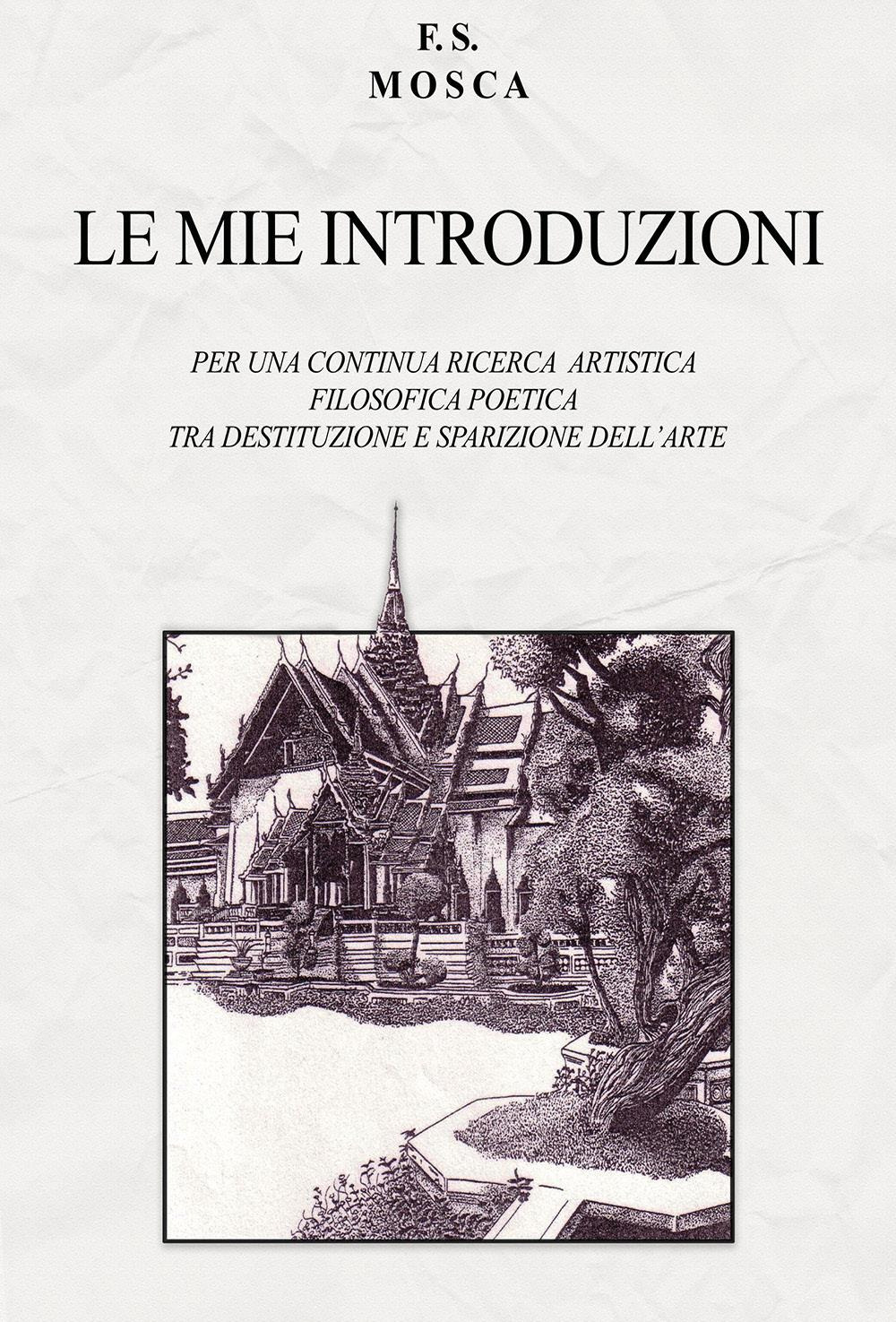 Le mie introduzioni. Per una continua ricerca artistica filosofica poetica …