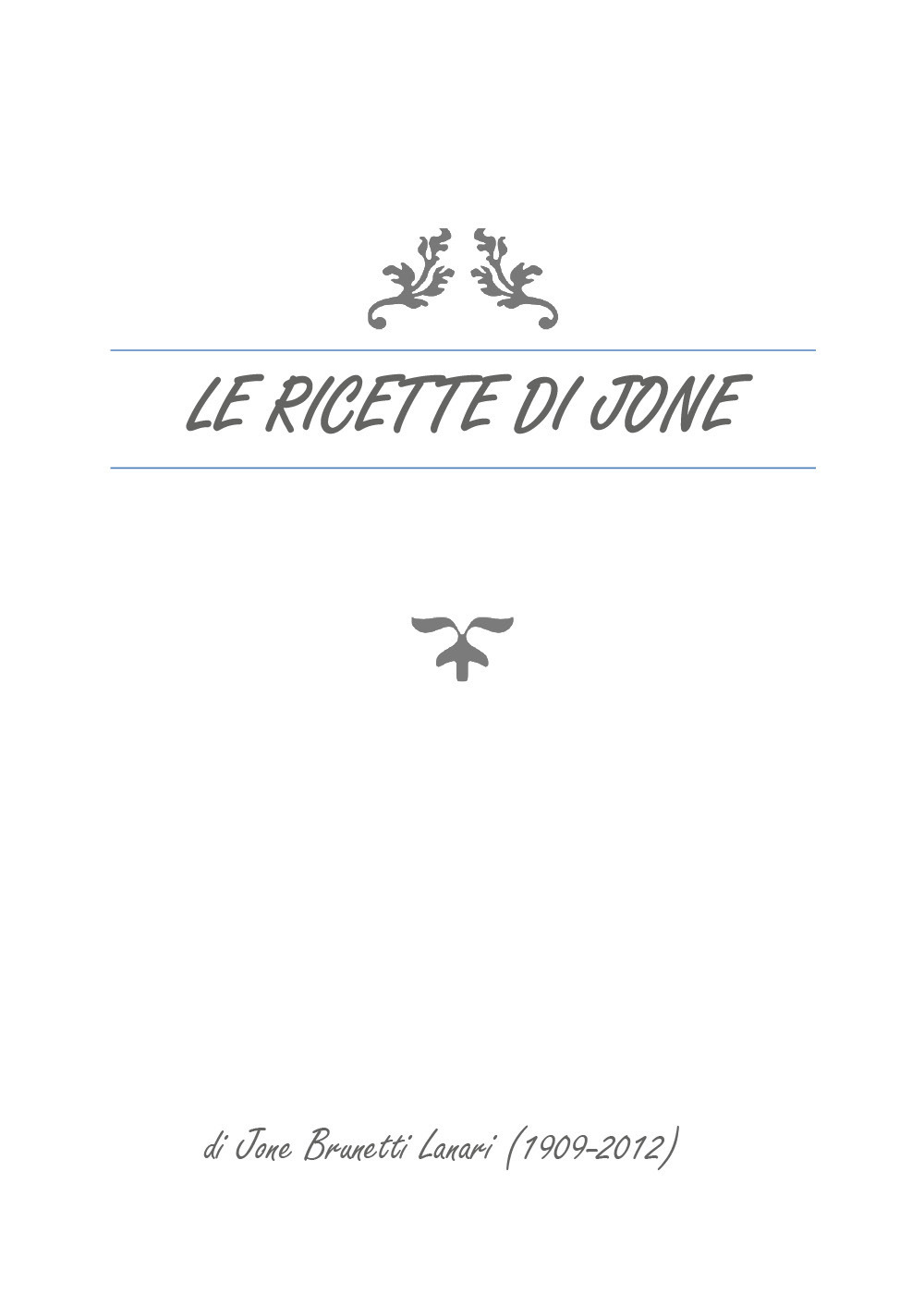 Le ricette di Jone