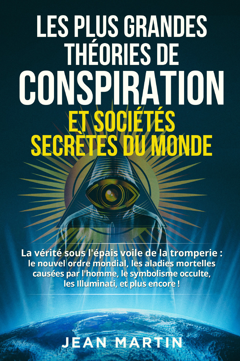 Les plus grandes théories de conspiration et sociétés secrètes du …