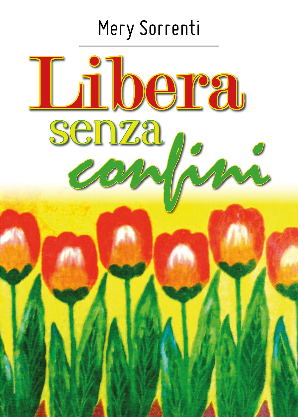 Libera senza confini