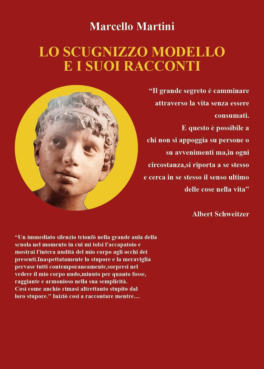 Lo scugnizzo modello e i suoi racconti