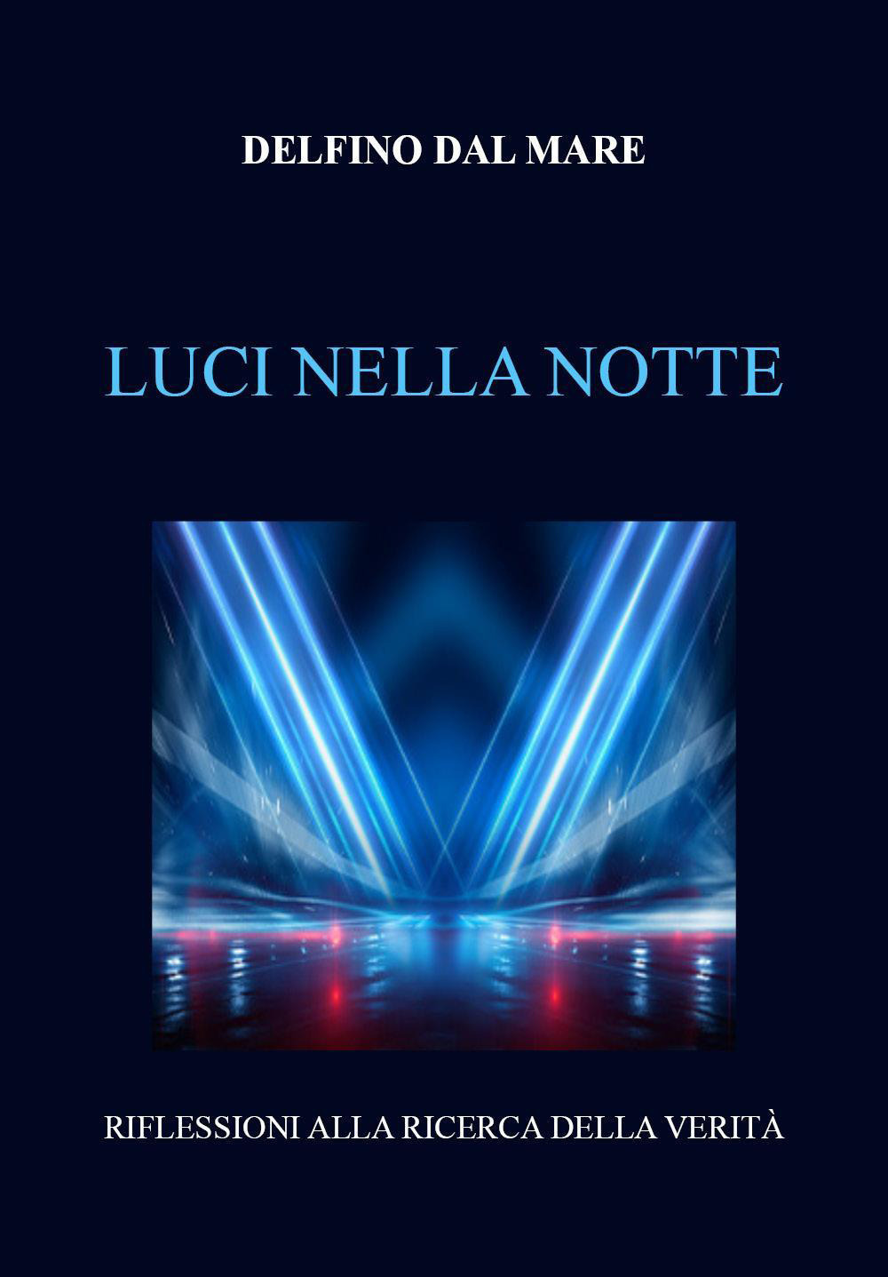 Luci nella notte
