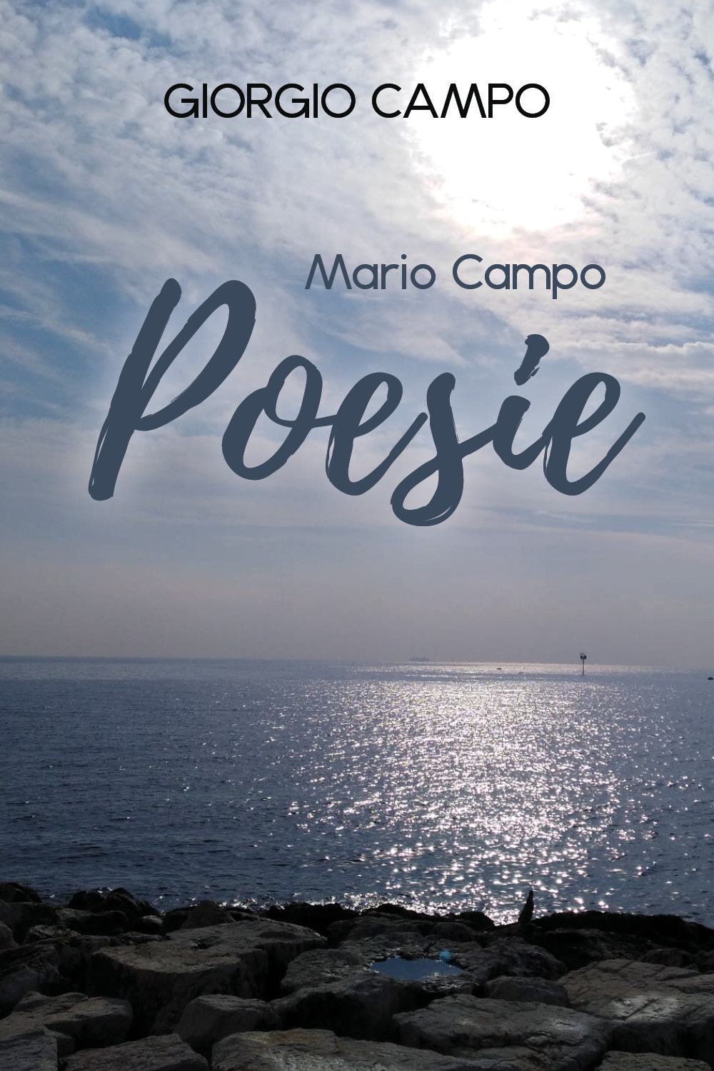 Mario Campo: poesie. Testo italiano e napoletano