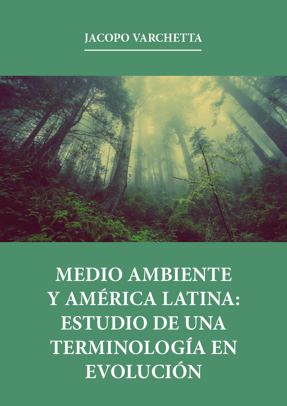 Medio ambiente y América latina: estudio de una terminología en …