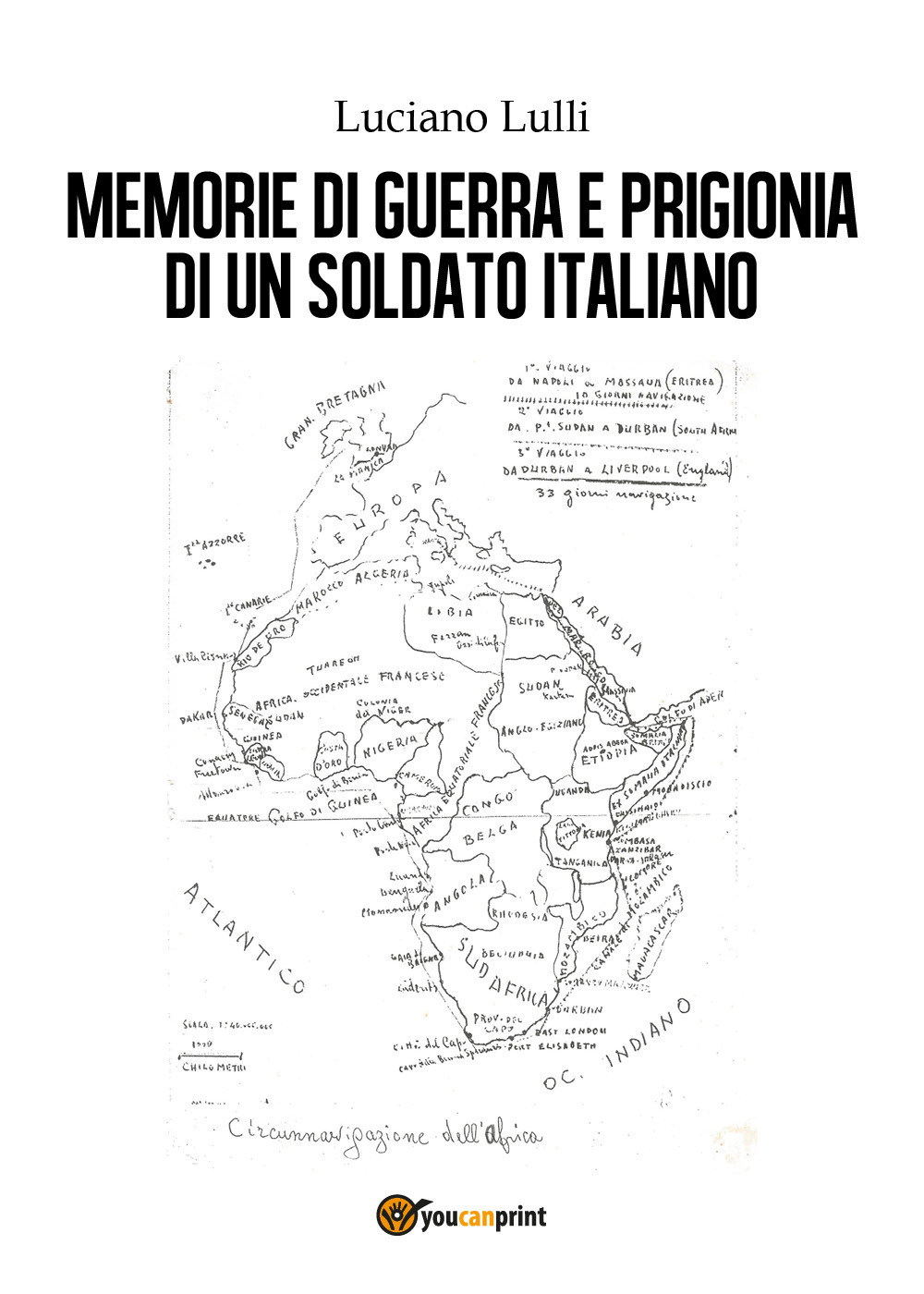 Memorie di guerra e prigionia di un soldato italiano