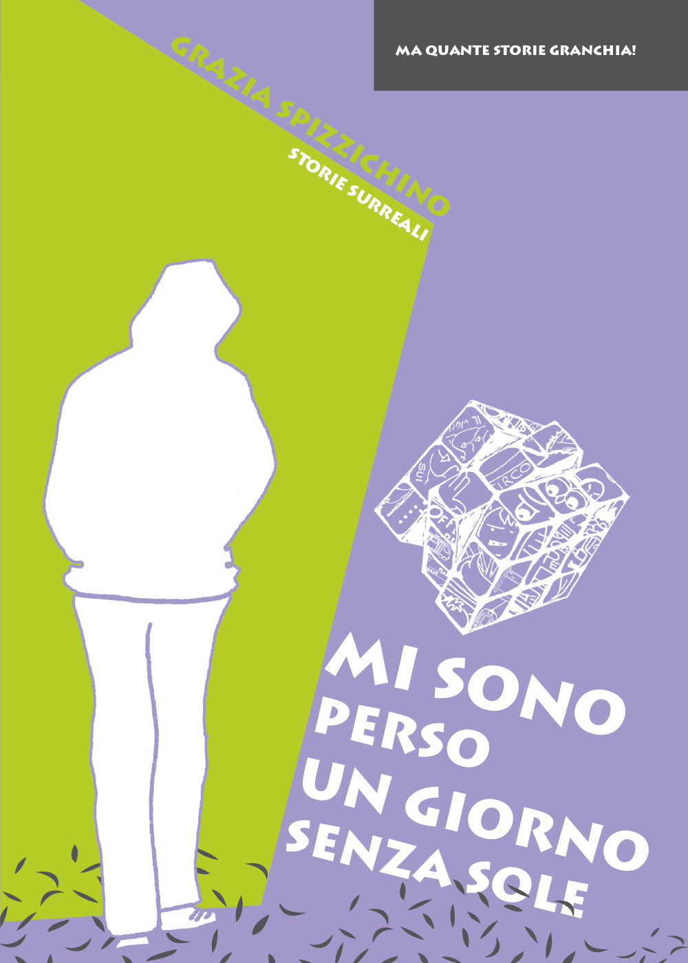 Mi sono perso un giorno senza sole