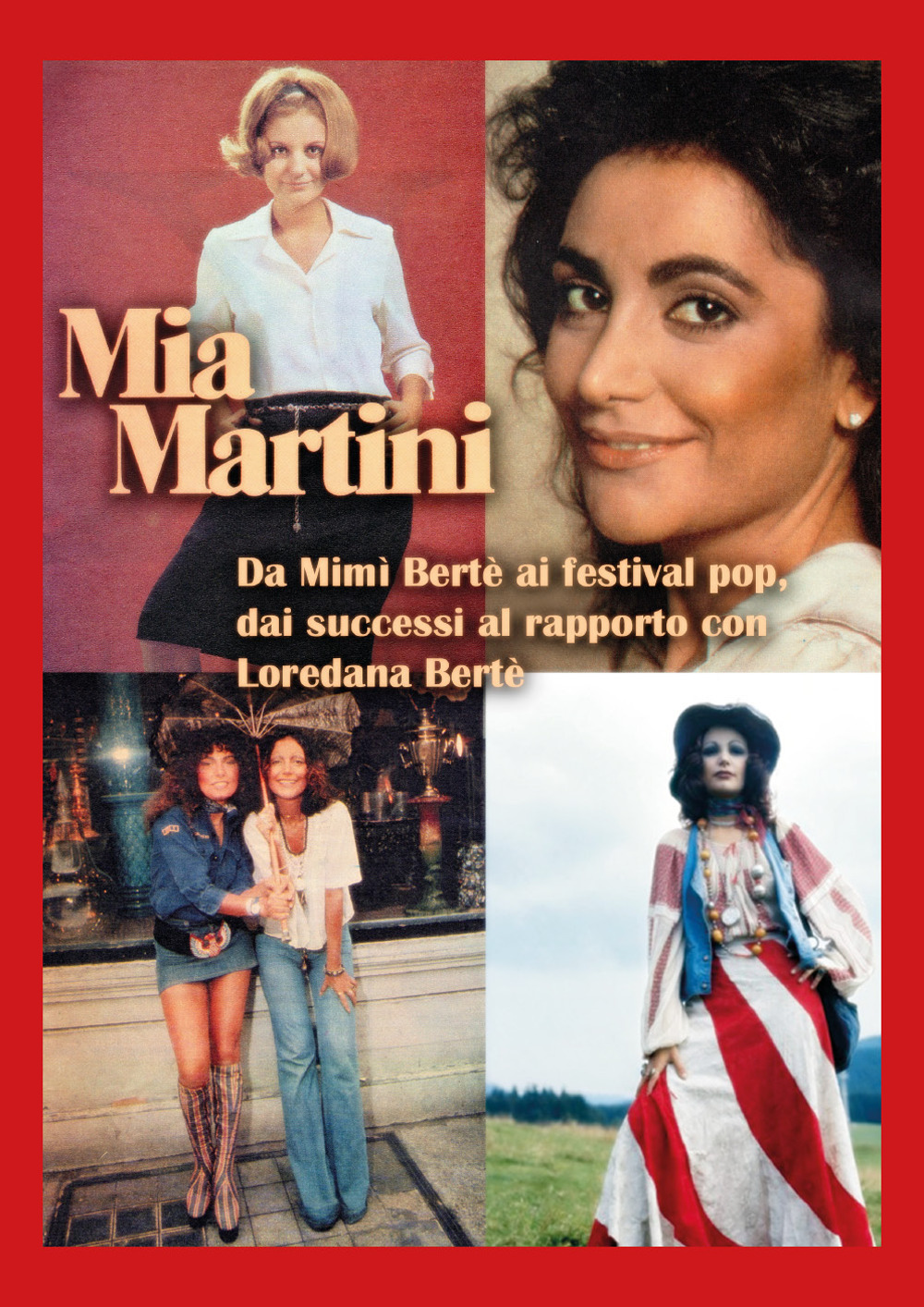 Mia Martini. Da Mimì Bertè ai festival pop, dai successi …