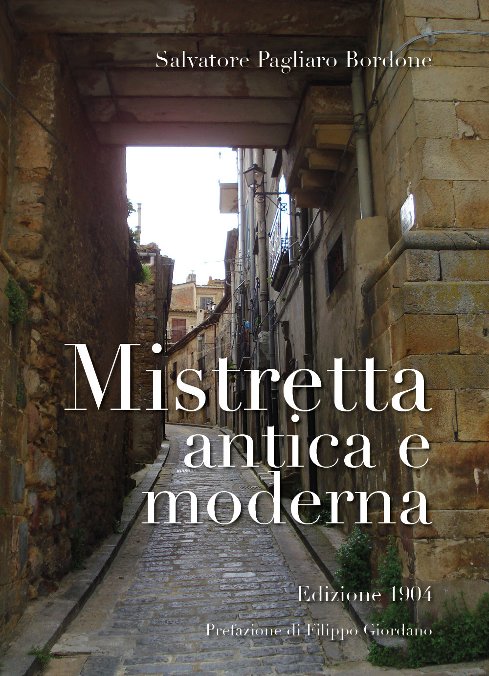 Mistretta antica e moderna