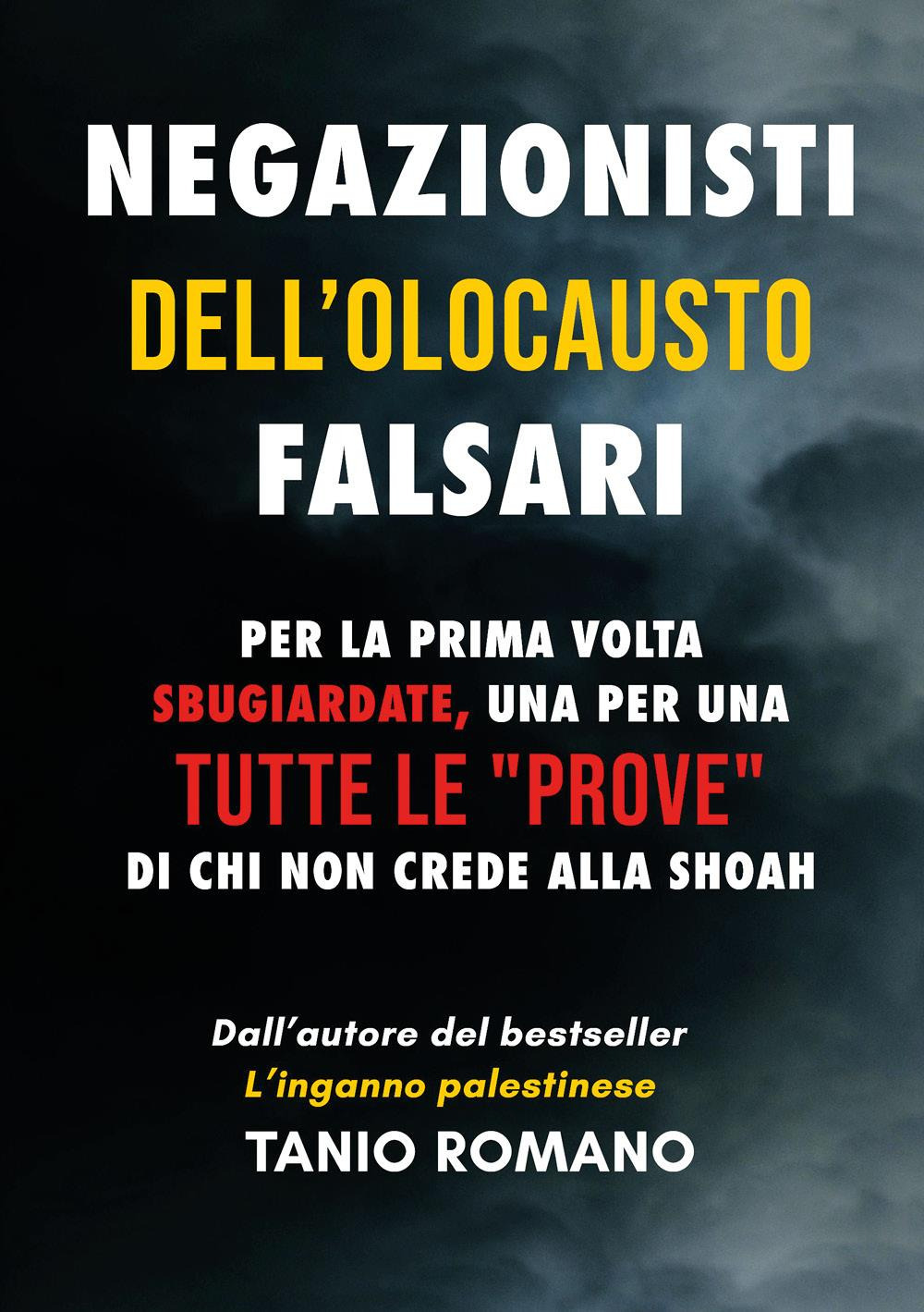 Negazionisti dell'olocausto falsari: Per la prima volta sbugiardate, una per …