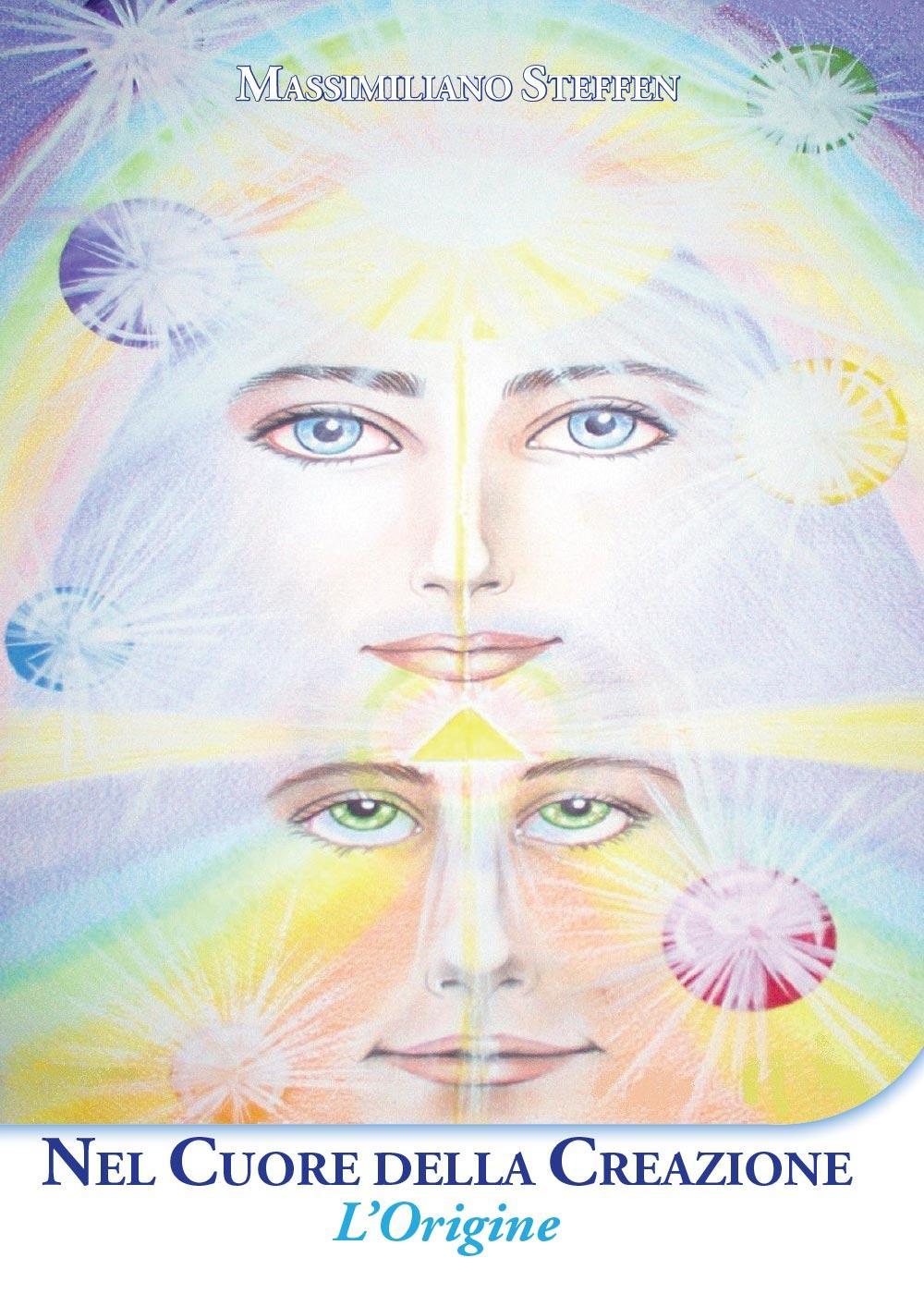 Nel cuore della creazione. L'origine