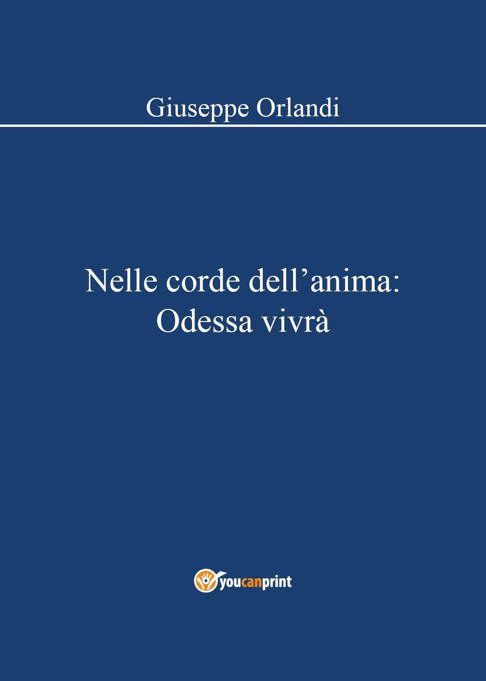 Nelle corde dell'anima: Odessa vivrà