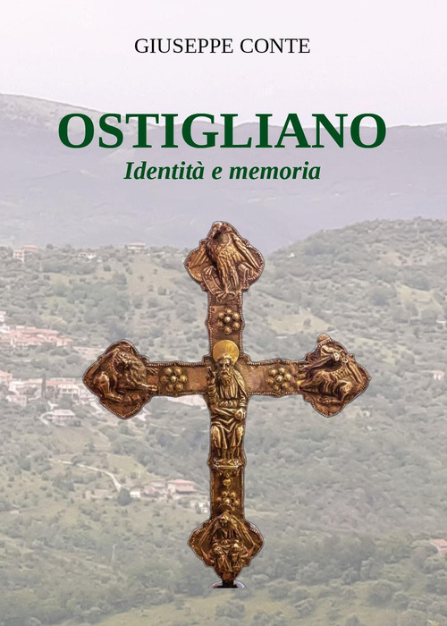 Ostigliano. Identità e memoria