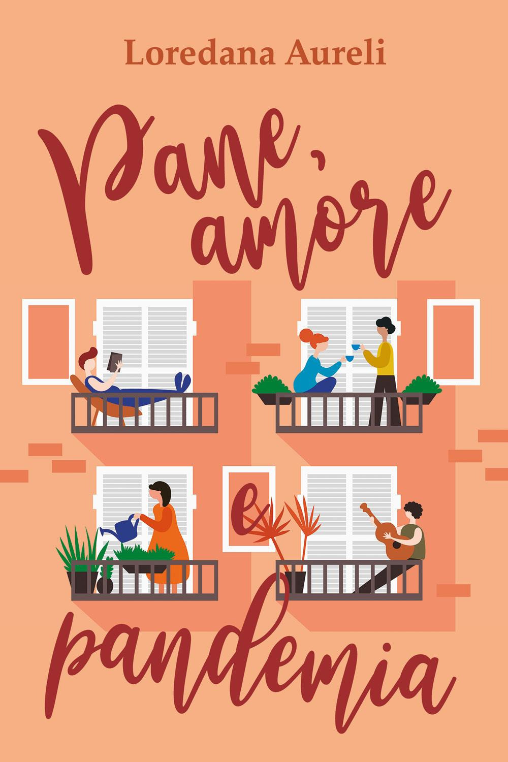 Pane, amore e pandemia