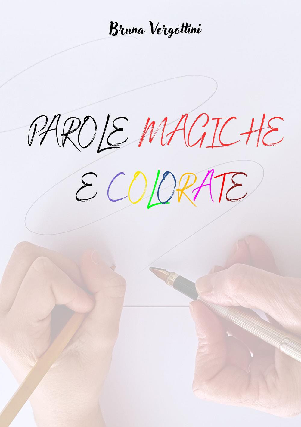 Parole magiche e colorate