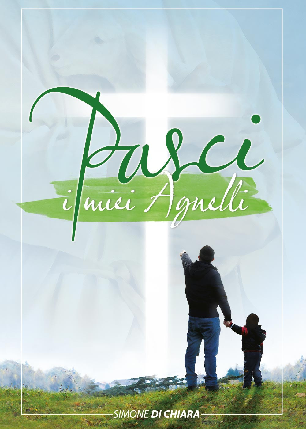 Pasci i miei agnelli