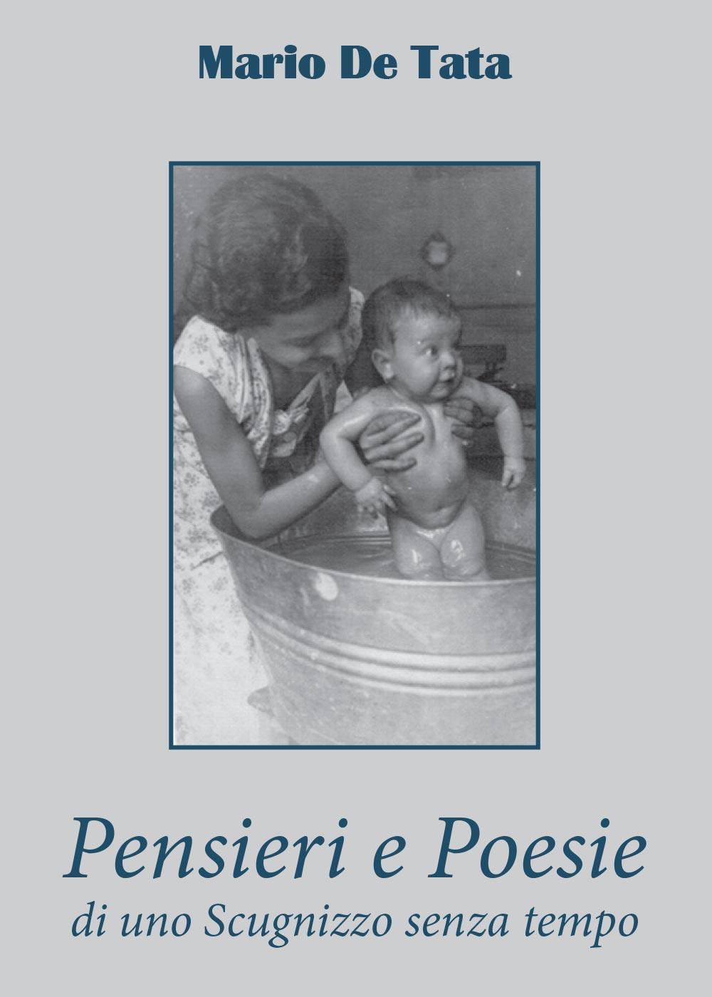 Pensieri e poesie di uno scugnizzo senza tempo