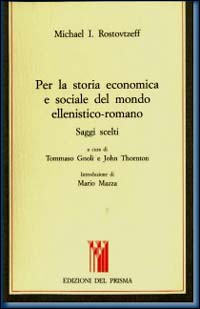 Per la storia economica e sociale del mondo ellenistico-romano. Saggi …