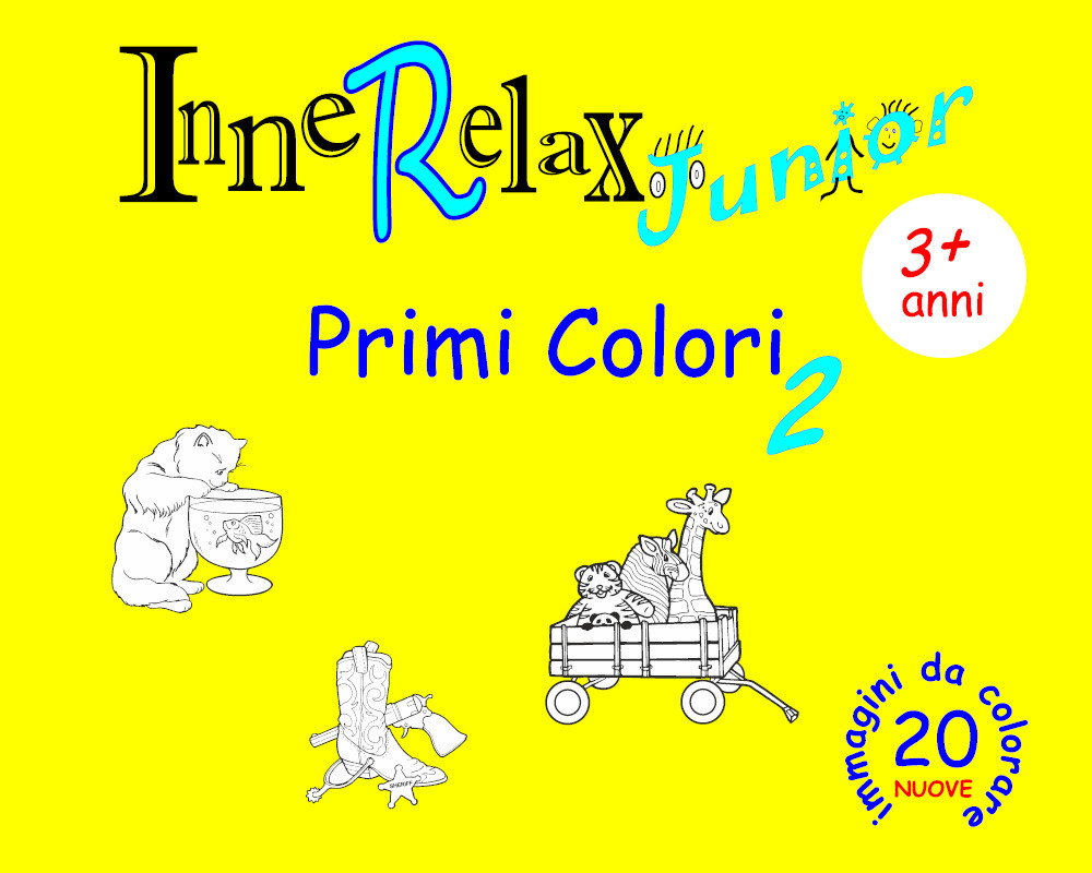 Primi colori. InneRelax Junior. 20 immagini da colorare. Vol. 2