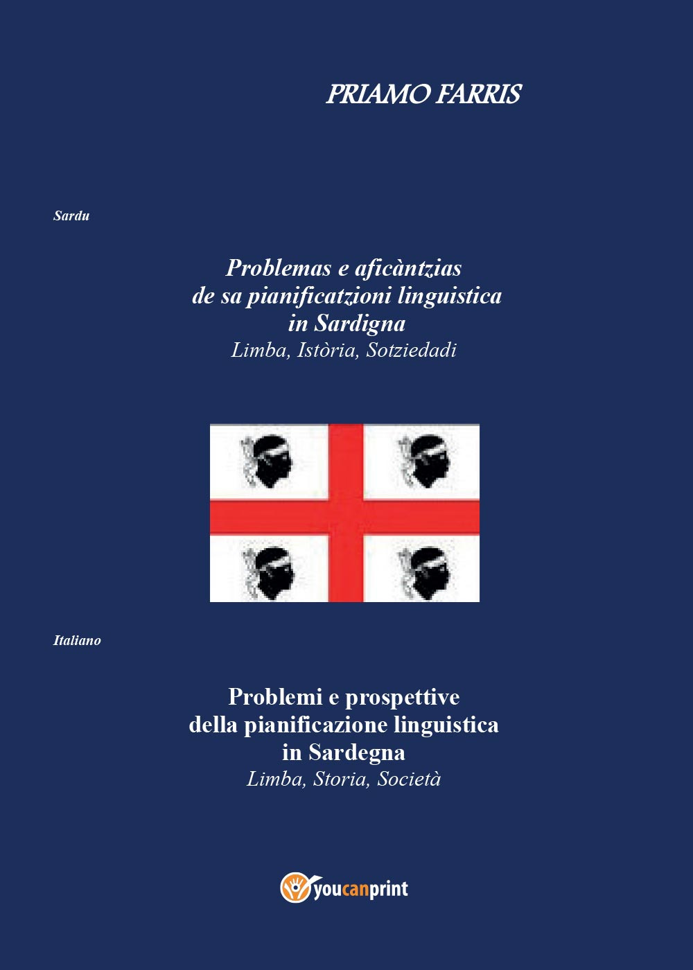 Problemi e prospettive della pianificazione linguistica in Sardegna. Limba, storia, …