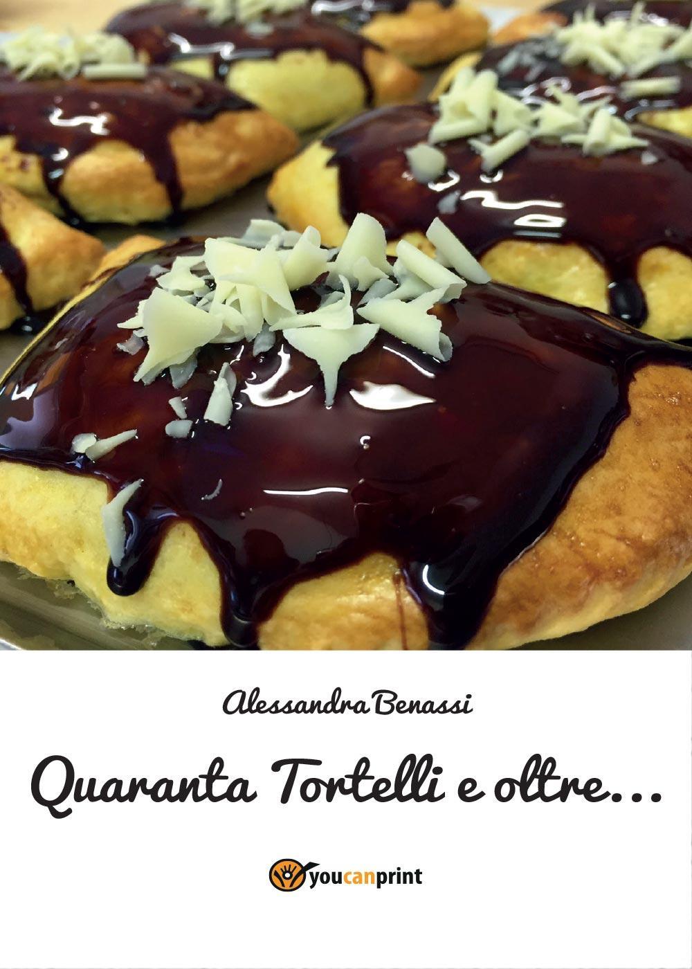 Quaranta tortelli e oltre.