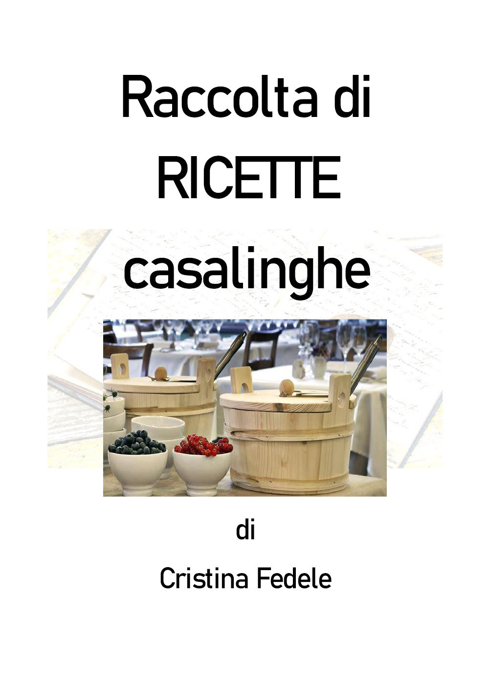 Raccolta di ricette casalinghe
