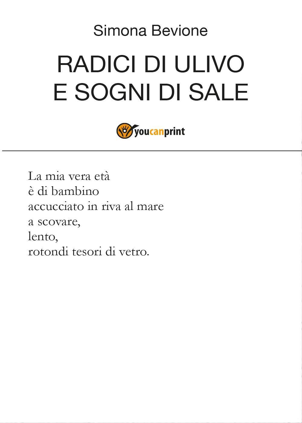 Radici di ulivo e sogni di sale
