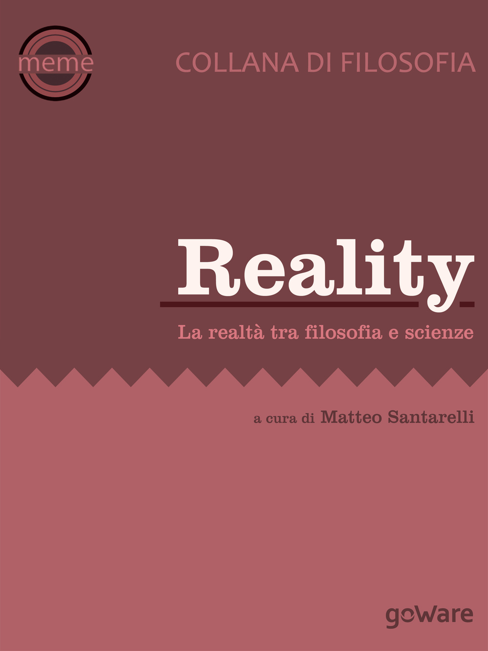 Reality. La realtà tra filosofica e scienze