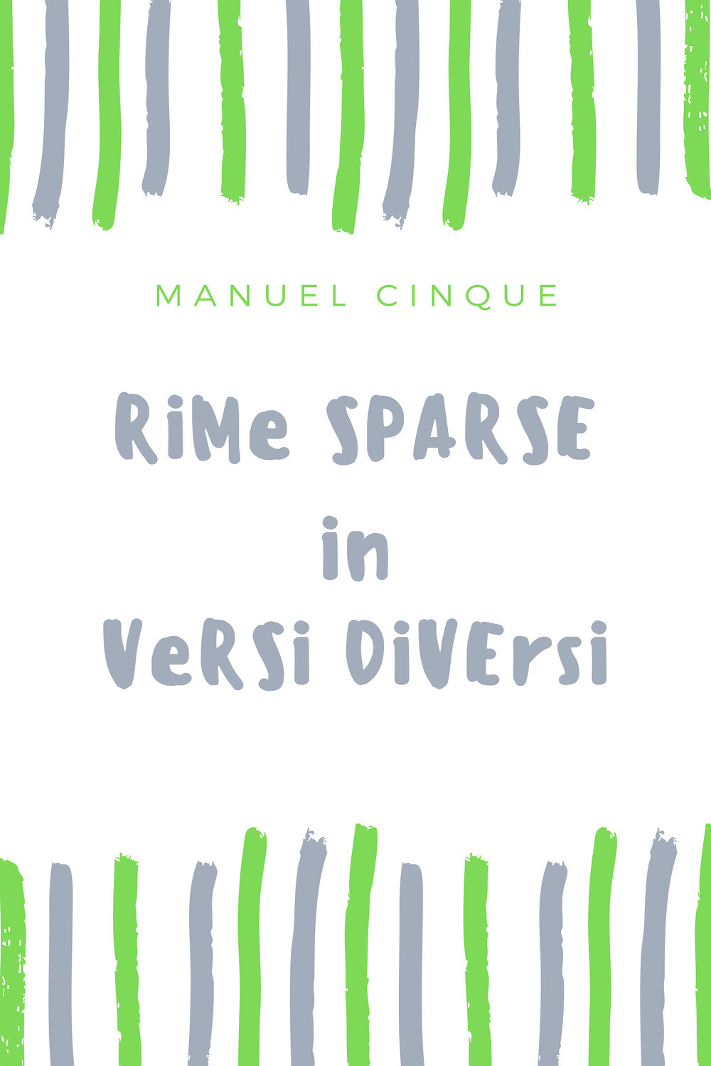 Rime sparse in versi diversi