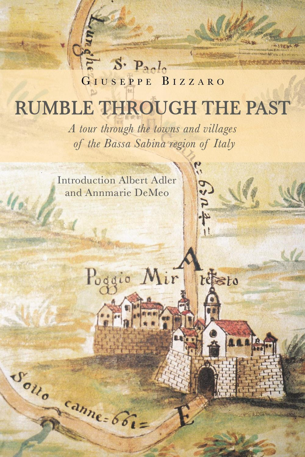 Rumble through the past. A tour through the towns and …