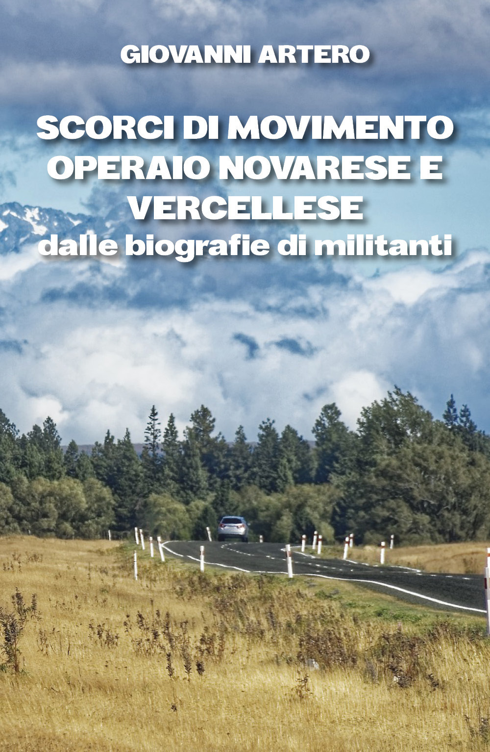 Scorci di movimento operaio novarese e vercellese dalle biografie di …