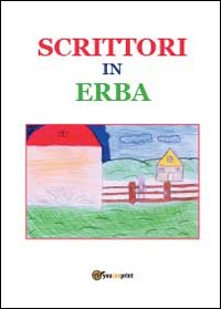Scrittori in erba.