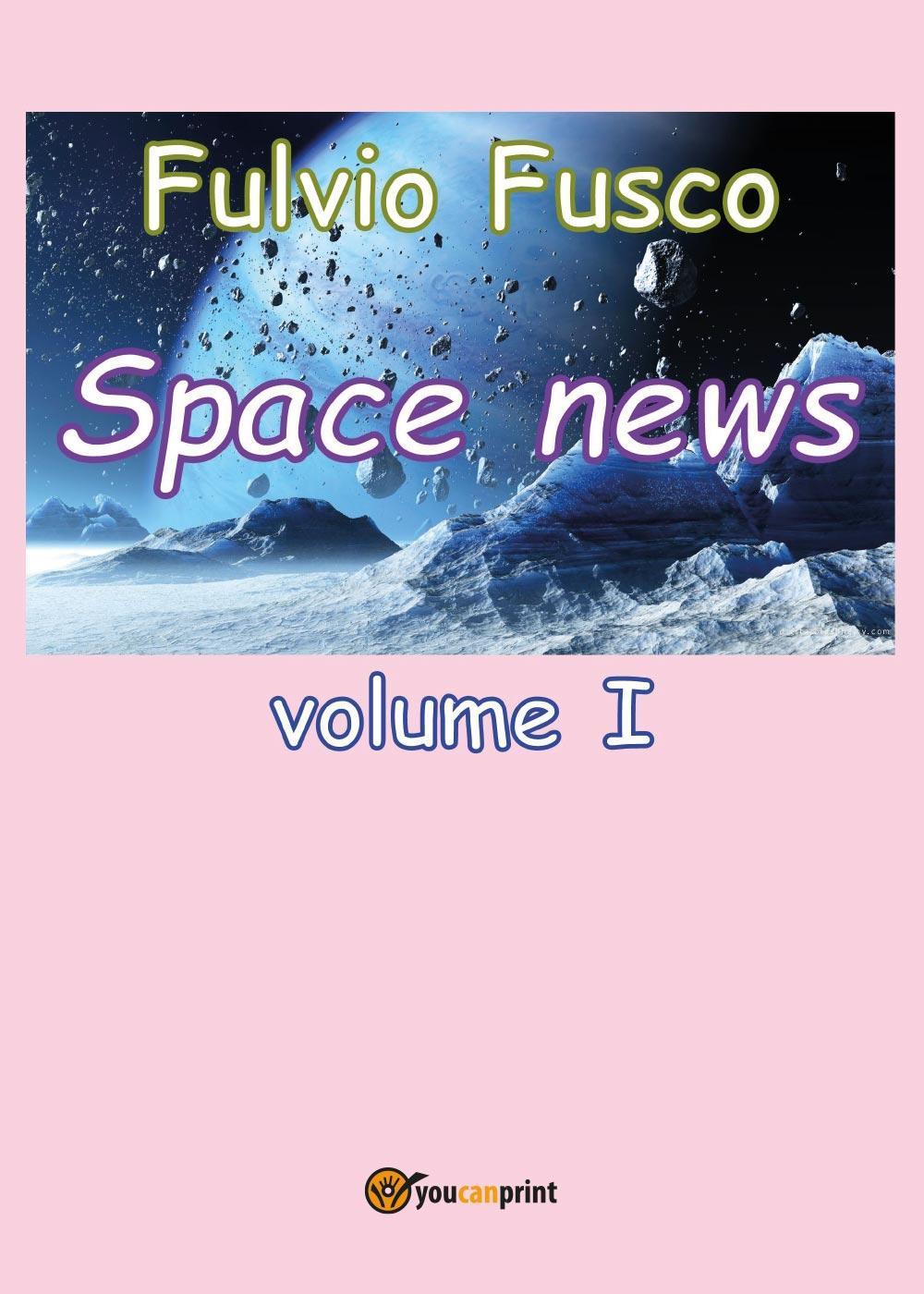 Space news. Vol. 1