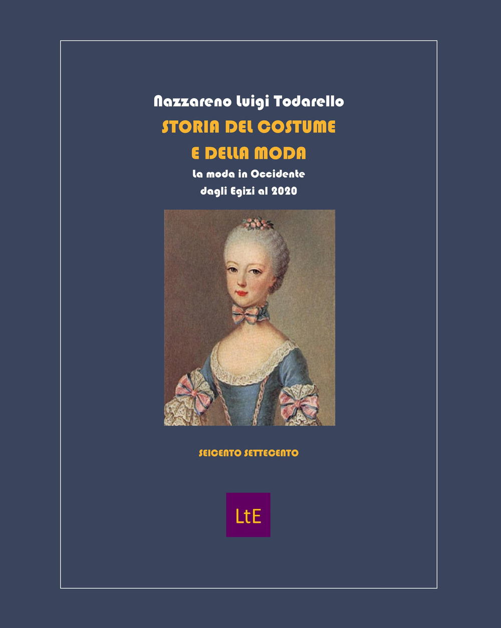 Storia del costume e della moda. Seicento settecento