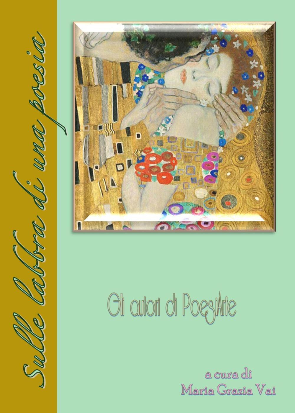Sulle labbra di una poesia