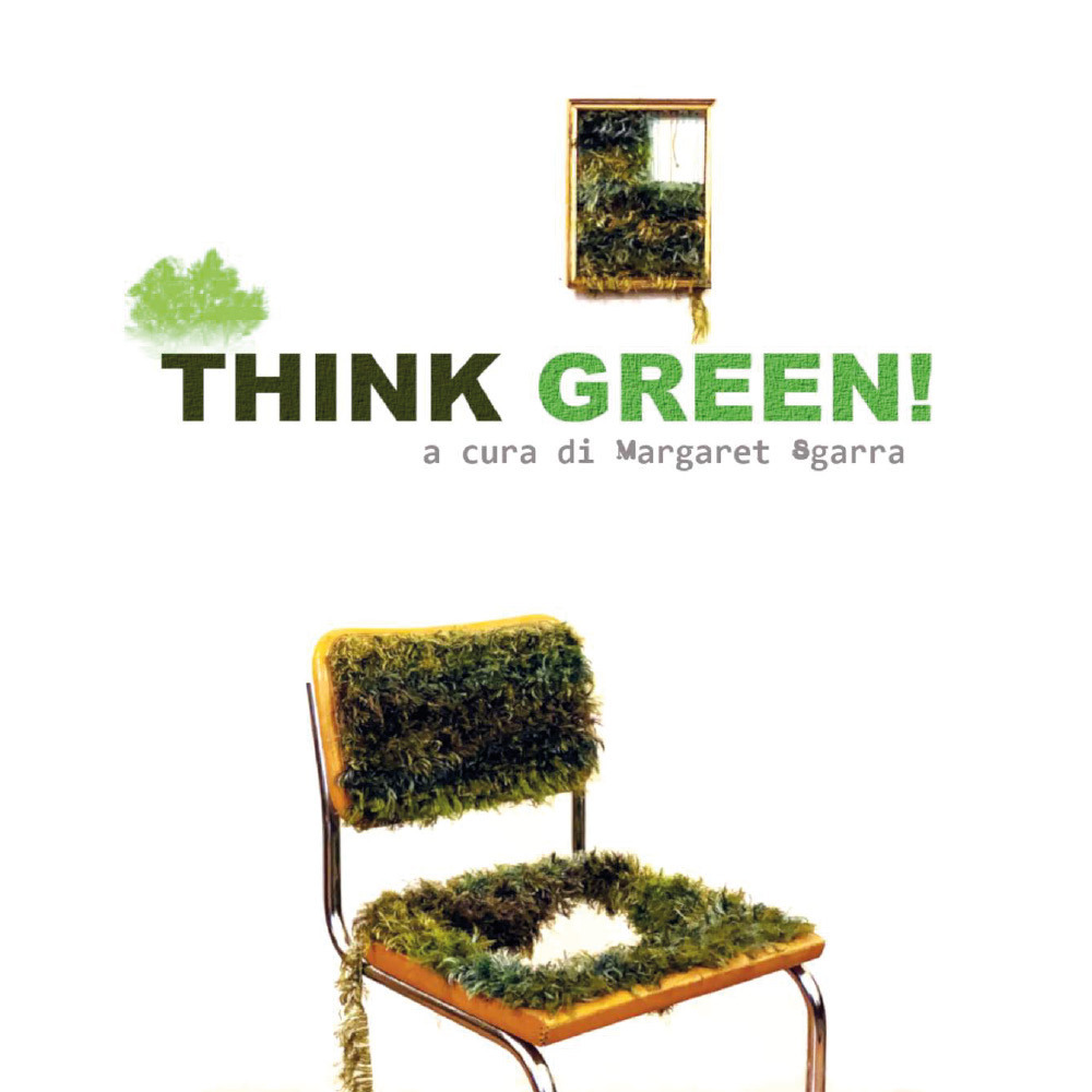 Think green