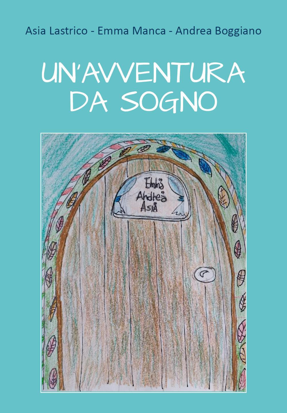 Un'avventura da sogno