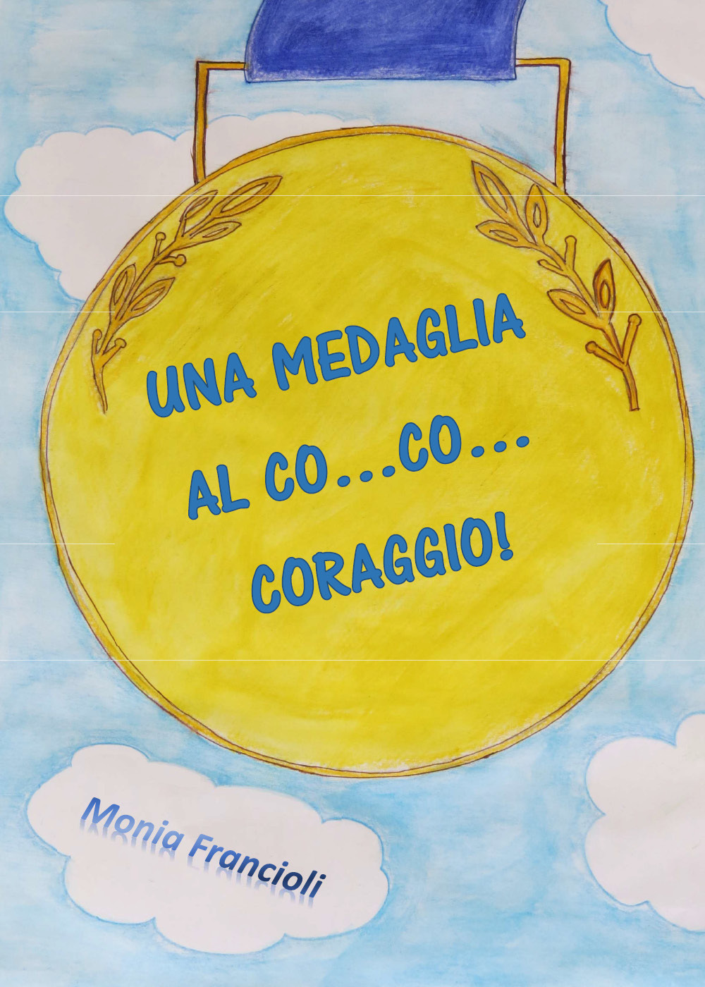 Una medaglia al co. co. coraggio!