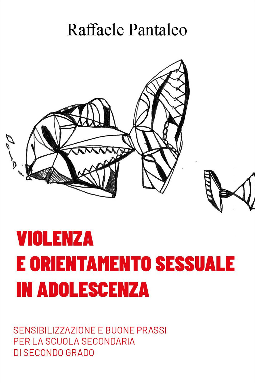 Violenza e orientamento sessuale in adolescenza. Sensibilizzazione e buone prassi …